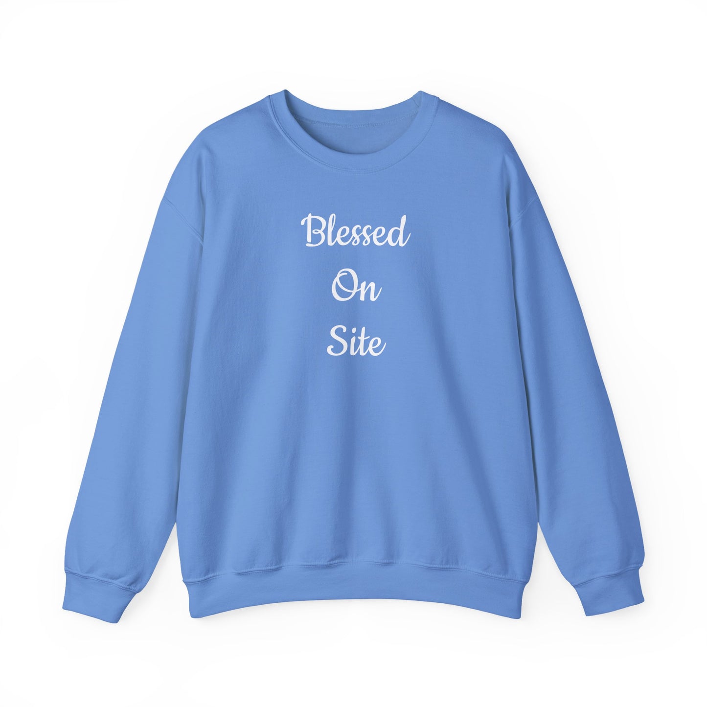 Blessed On Site Sweatshirt
