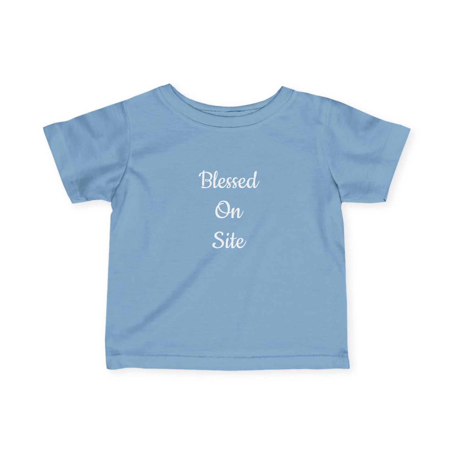 Blessed On Site Infant Tee