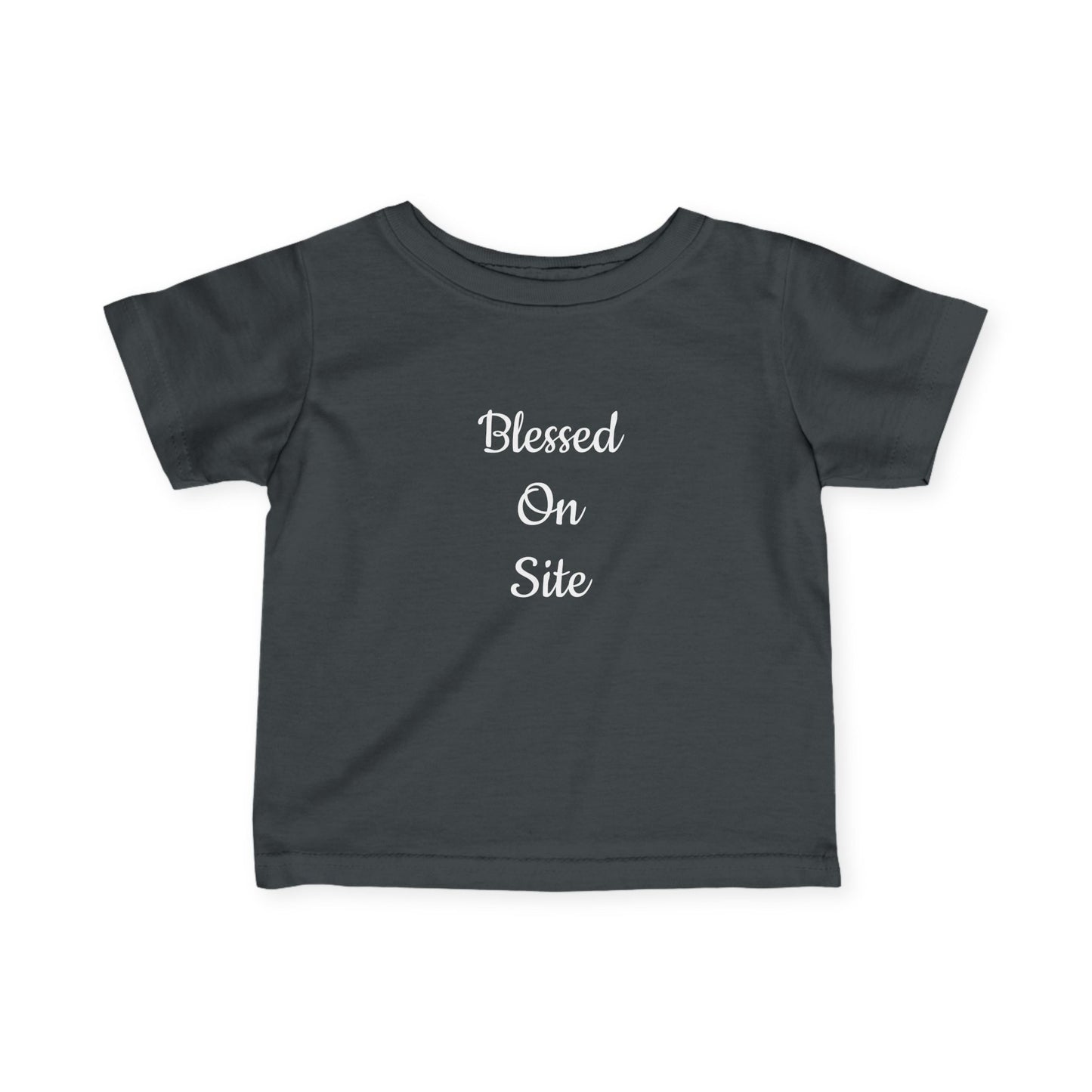 Blessed On Site Infant Tee