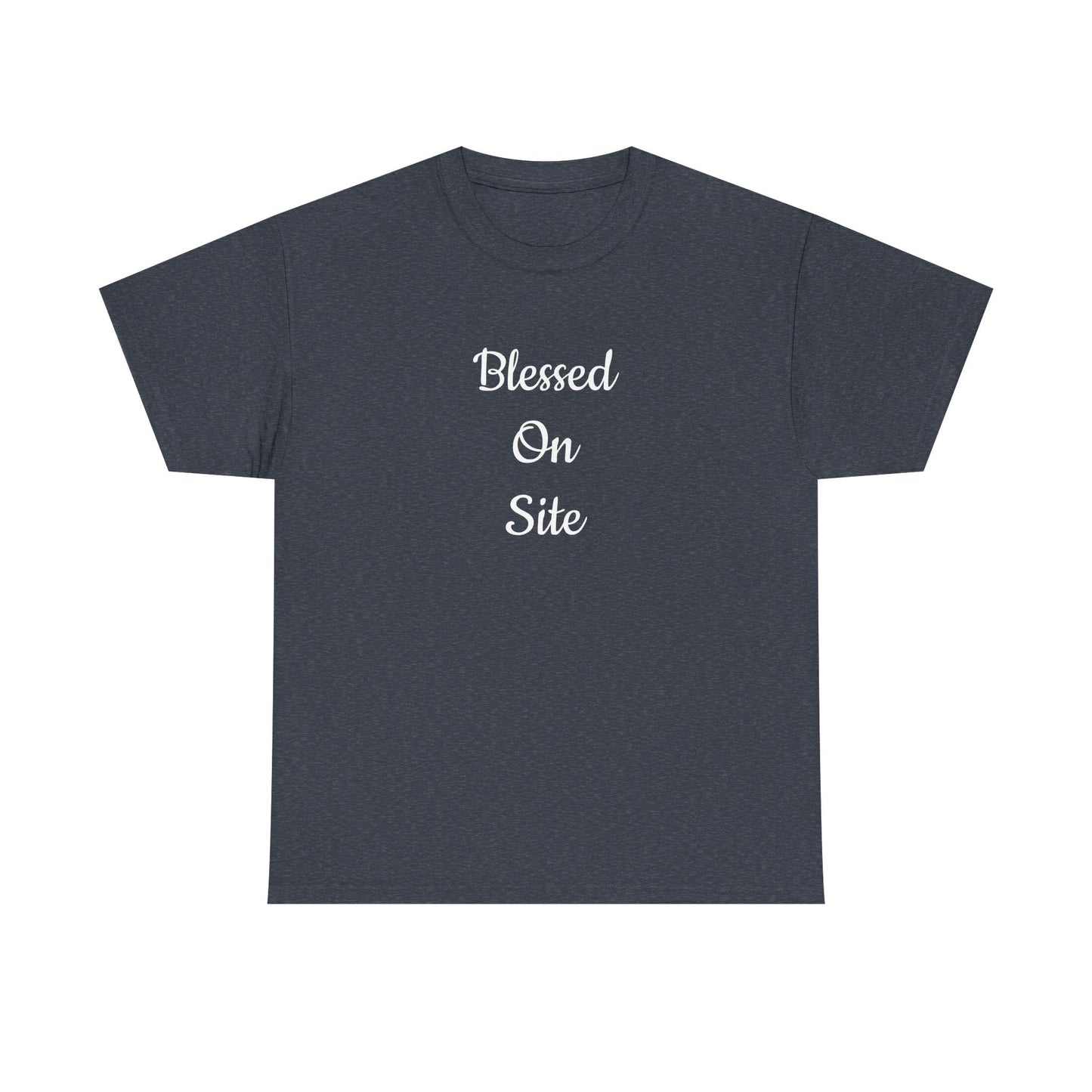 Blessed On Site Tee