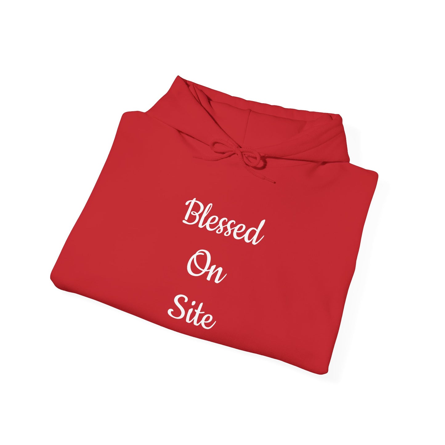 Blessed On Site Hoodie