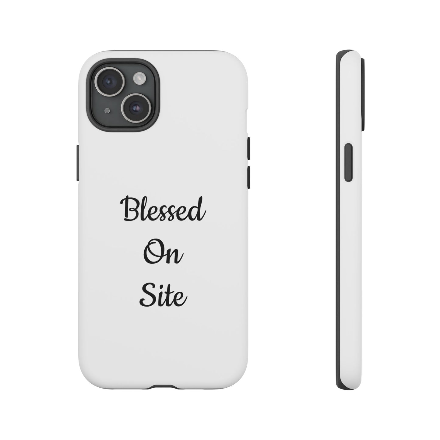 Blessed On Site Phone Cases