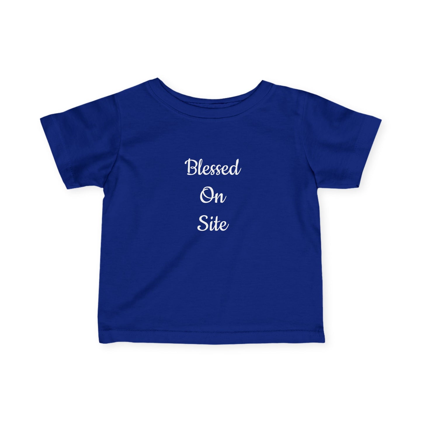 Blessed On Site Infant Tee