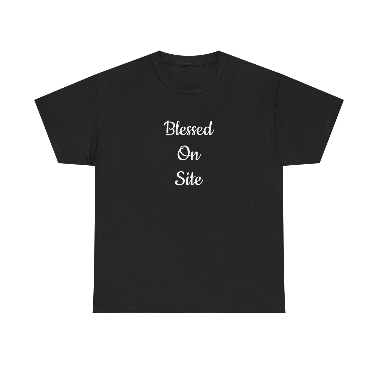 Blessed On Site Tee
