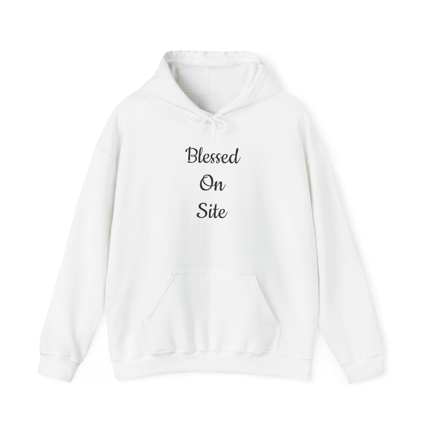 Blessed On Site Hoodie