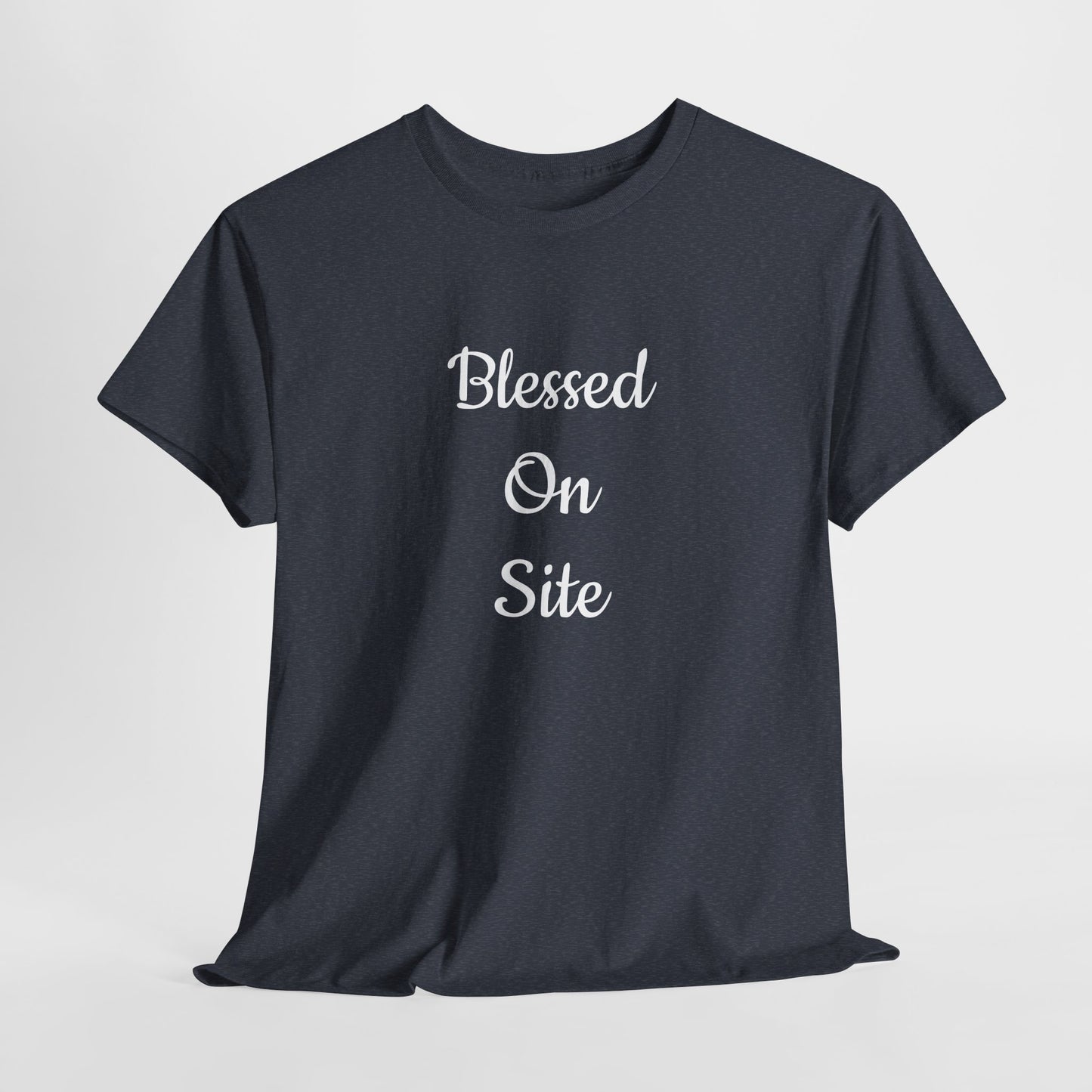 Blessed On Site Tee