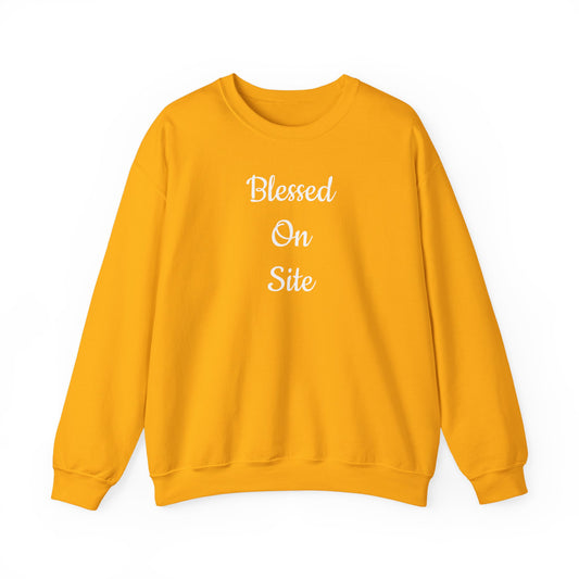 Blessed On Site Sweatshirt