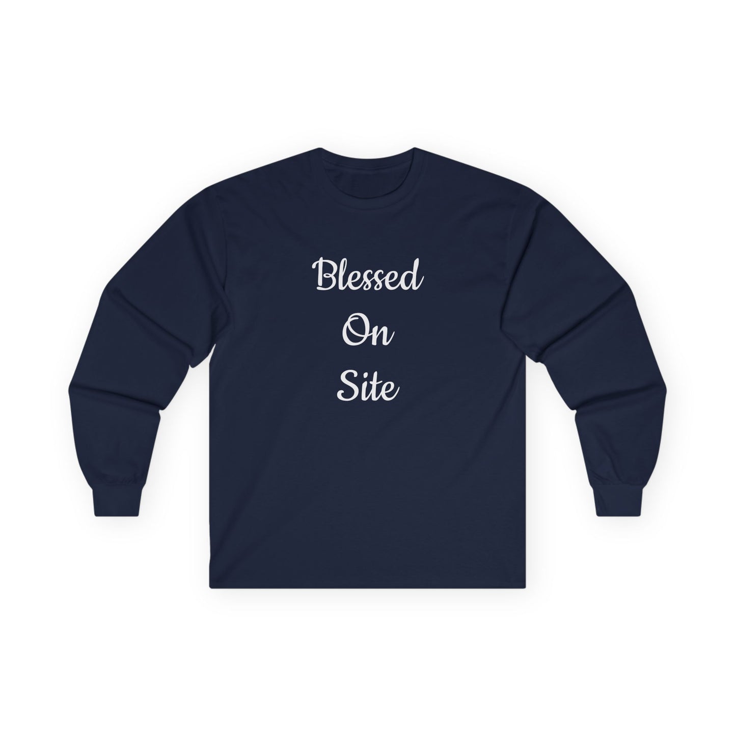 Long Sleeve Tee Blessed On Site