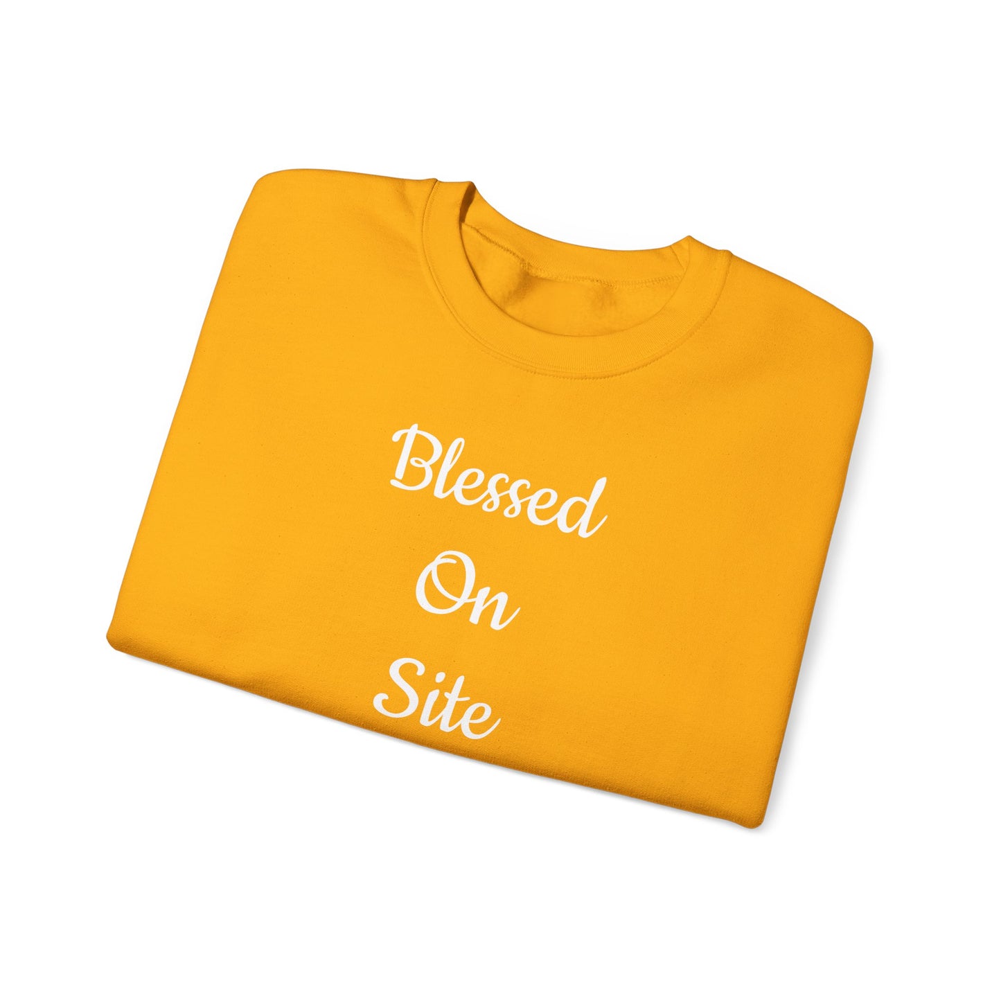 Blessed On Site Sweatshirt